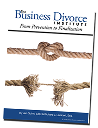 Photo of ebook - The Business Divorce Institute by Jeri Quinn, CBC & Richard J. Lambert, Esq.